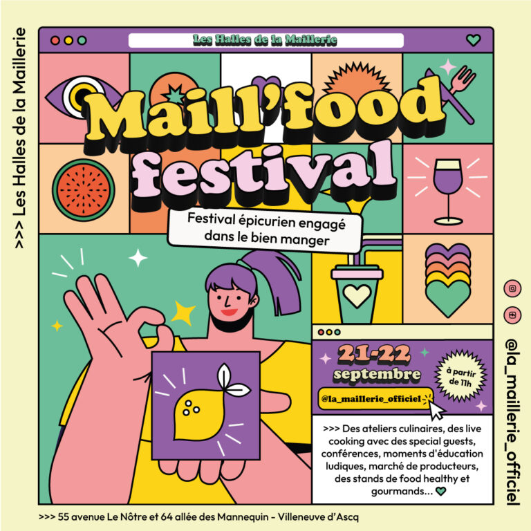 Maill'Food Festival 2024 - Affiche de l'événement aux Halles de La Maillerie