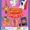 Affiche rétro de l'événement L’Incroyable Brocante du Sport au Grand Playground, illustrant des sportifs légendaires, des objets collectors et les dates de l'événement.