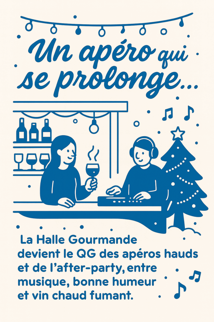 After apéro à la halle gourmande - musique bar et ambiance d'hiver