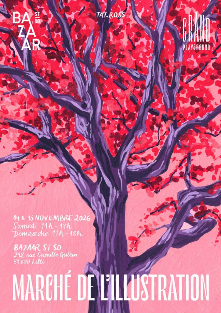 Affiche du Marché de l’Illustration à Lille, 14 et 15 novembre 2026 au Bazaar St-So, par Tatiana Rossignon